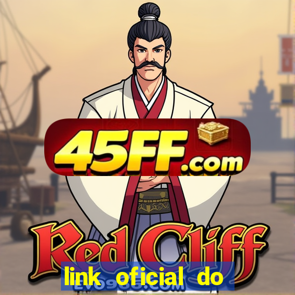 link oficial do jogo do tigre